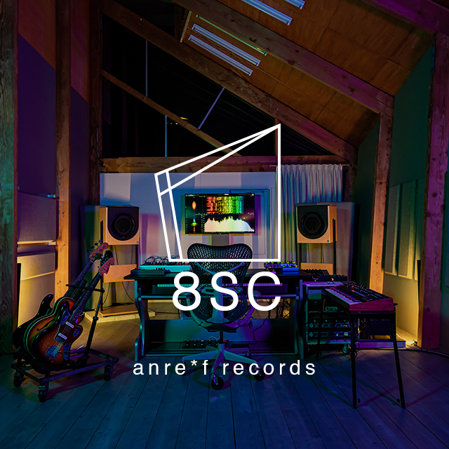 8SC | anre*f records Yatsugatake Studio Concert